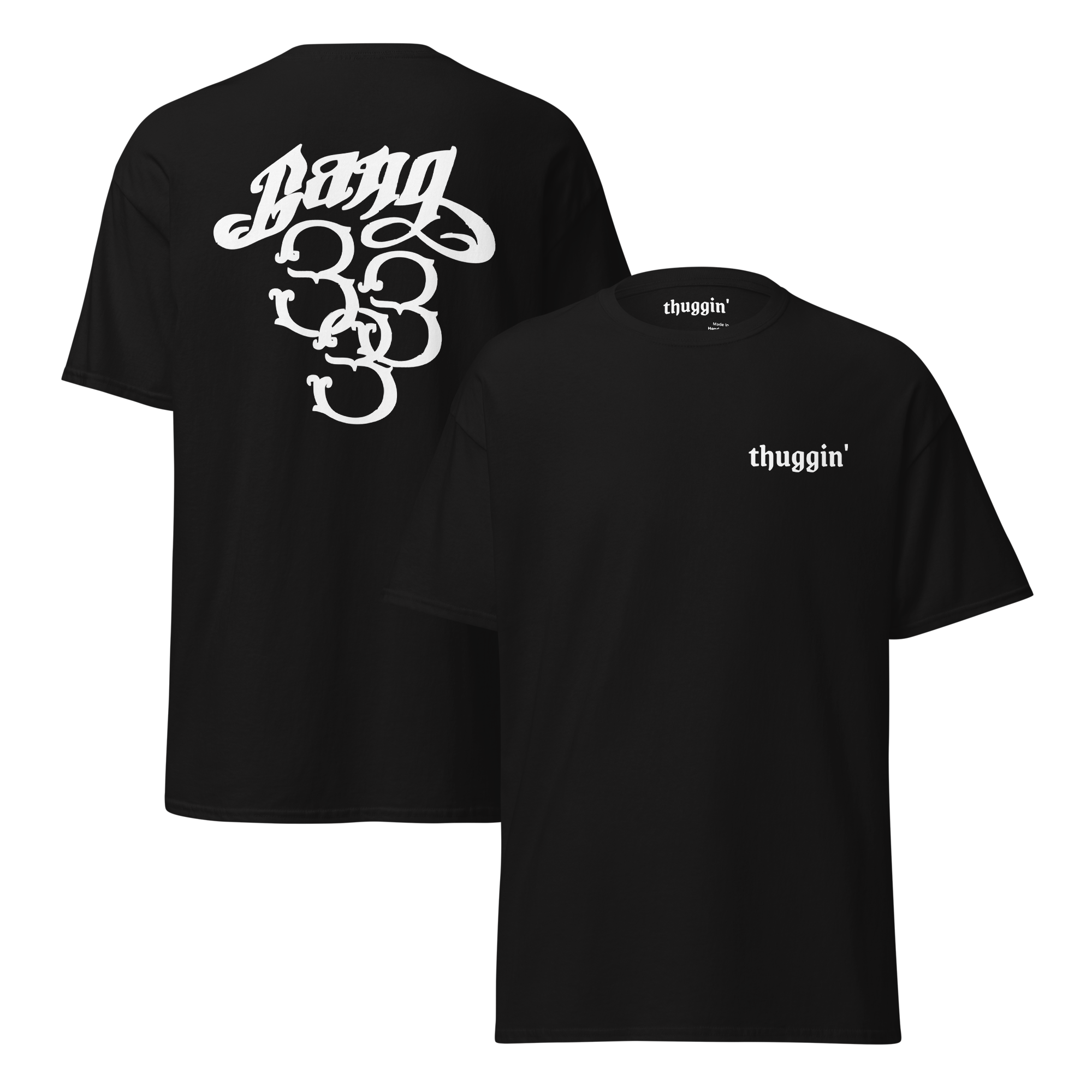 Thuggin Black T-Shirt