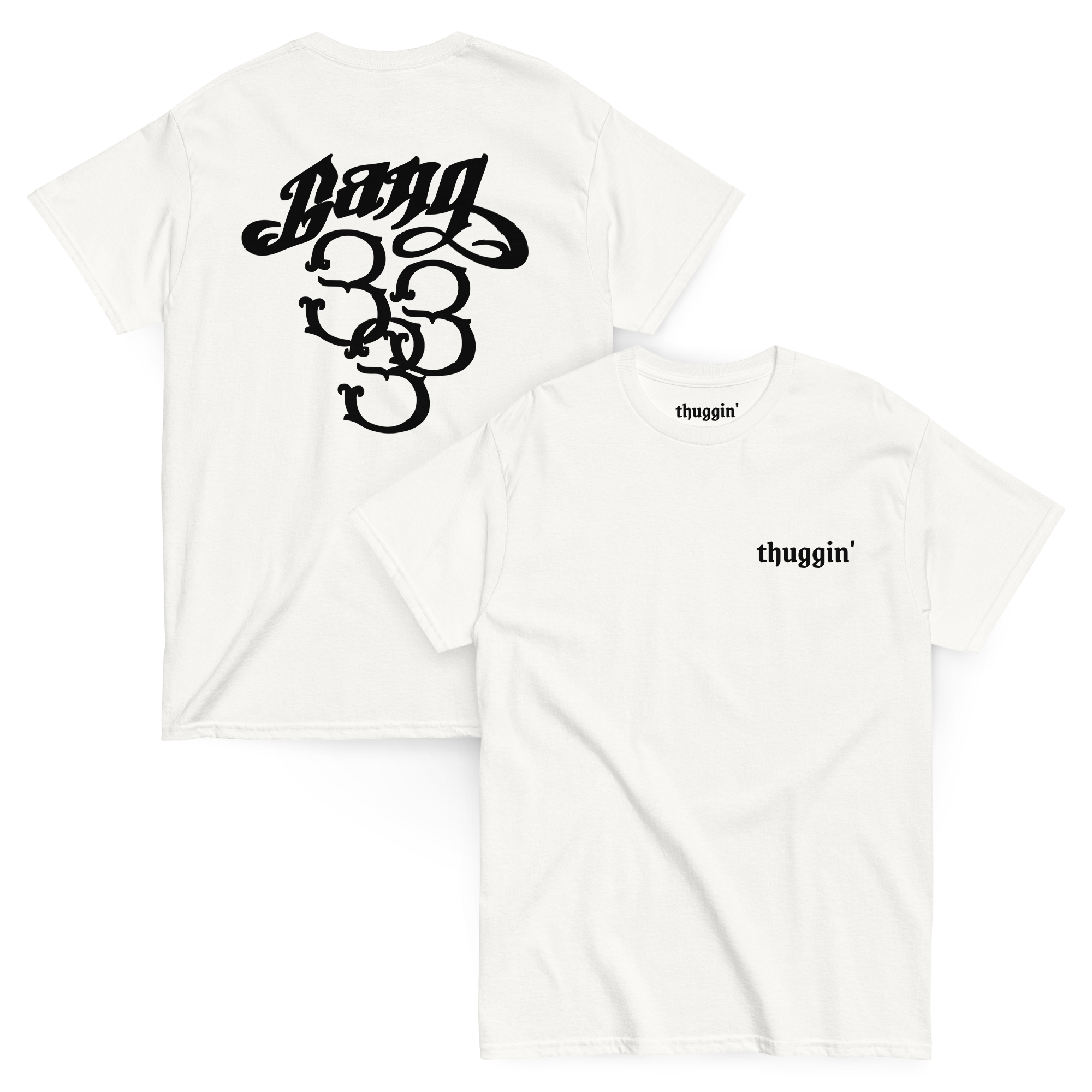 Thuggin White T-Shirt